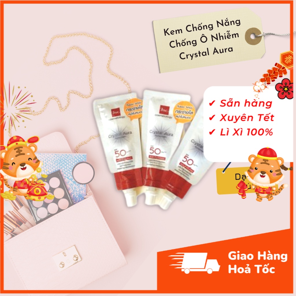 [CHÍNH HÃNG THÁI LAN] - Kem chống nắng chống ô nhiễm BSC Crystal Aura, Dạng gói nhỏ (5g), dùng cho da nhạy cảm