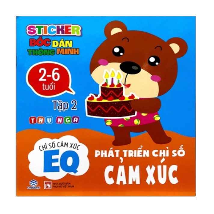 Sách - Sticker Bóc Dán Thông Minh - Phát Triển Chỉ Số Cảm Xúc EQ Tập 2