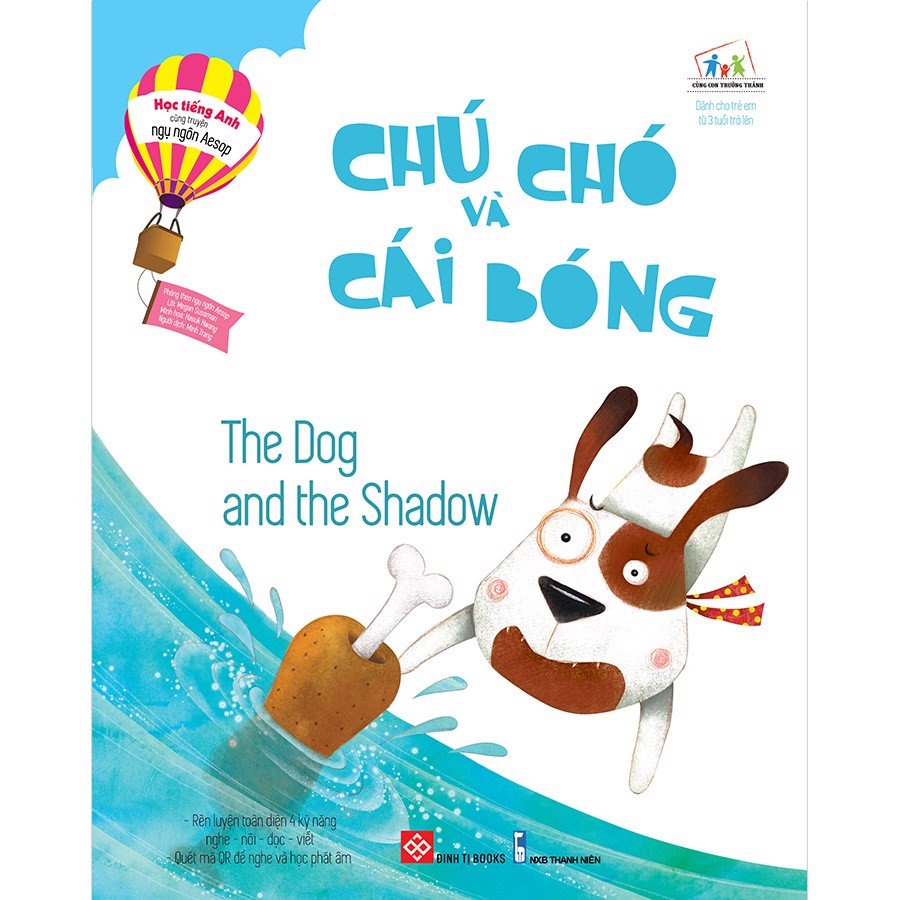 Sách - Học tiếng Anh cho trẻ trên 3 tuổi - Học tiếng Anh cùng truyện ngụ ngôn Aesop - Chú Chó và cái bóng