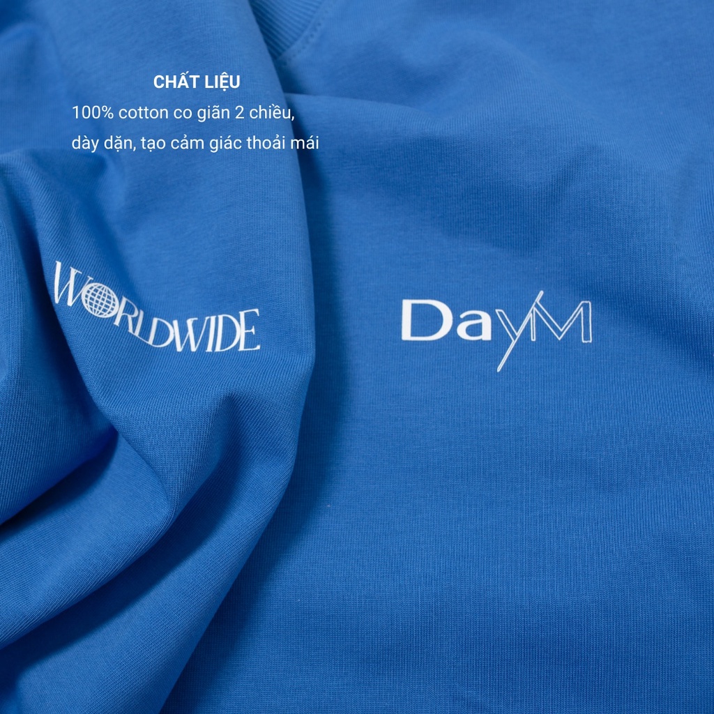 Áo thun DayM | Worldwide - Form Âu, oversize, 100% cotton