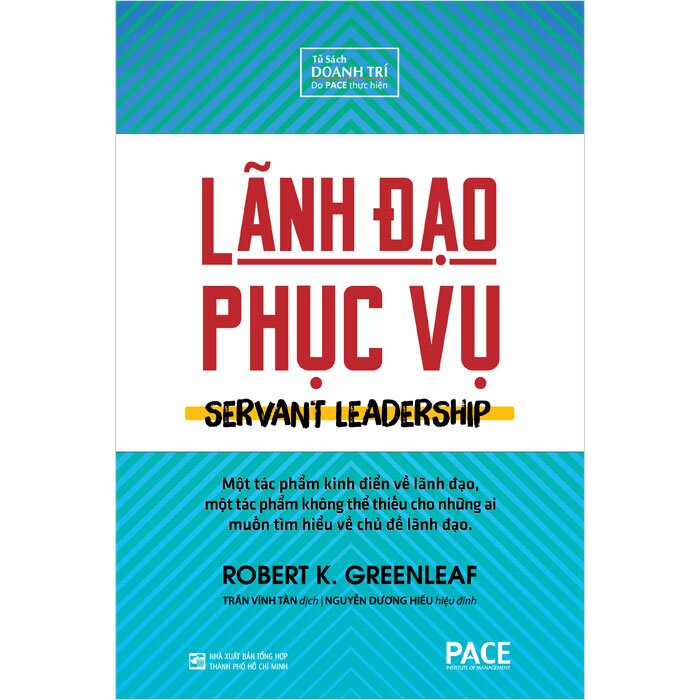 Sách - Lãnh Đạo Phục Vụ (Bìa Cứng)
