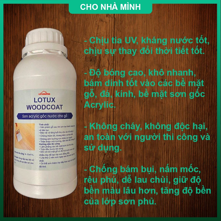 Sơn chống thấm gỗ, phủ bóng, chống rêu mốc, chống tia uv, bảo vệ gỗ - Trong suốt, acrylic gốc nước - LoTux WoodCoat