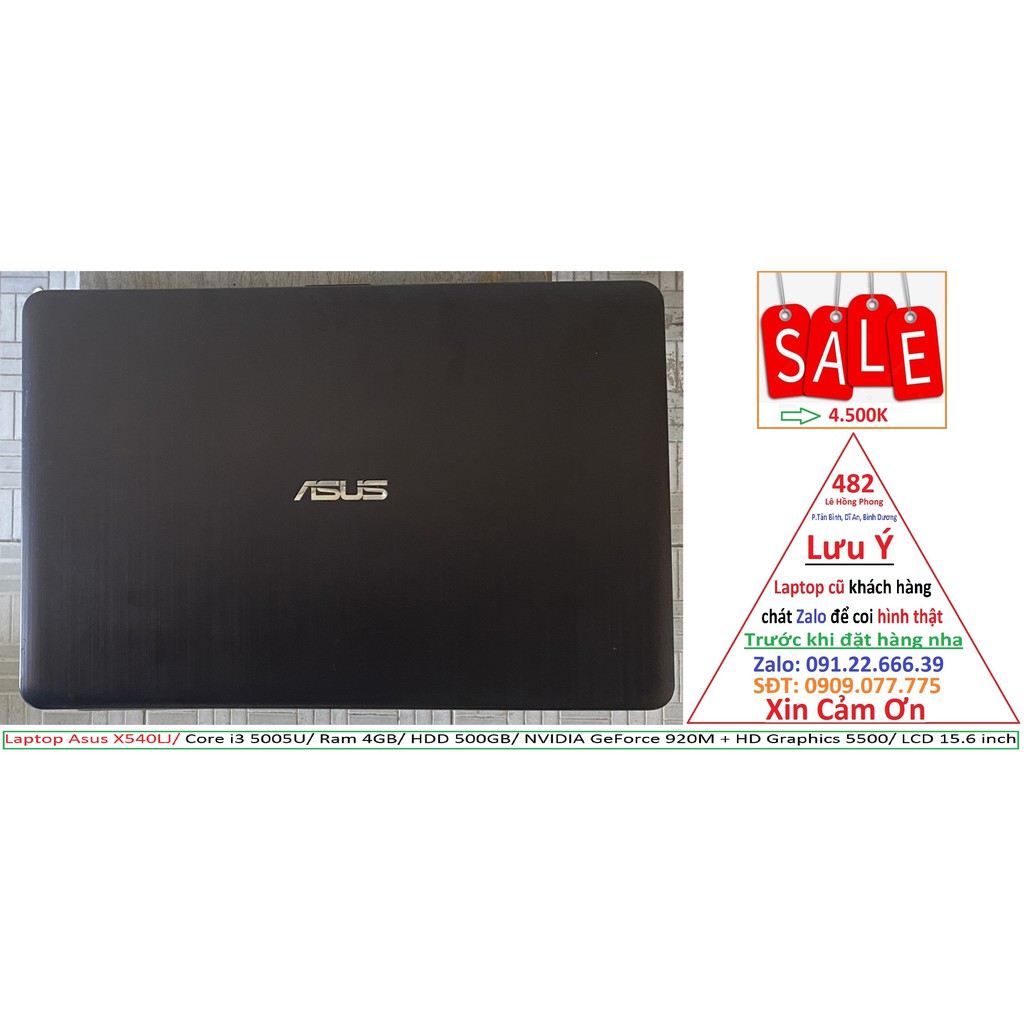 Laptop Asus X540LJ/ Core i3 5005U/ Ram 4GB/ HDD 500GB/ NVIDIA GeForce 920M + HD Graphics 5500/ LCD 15.6 inch