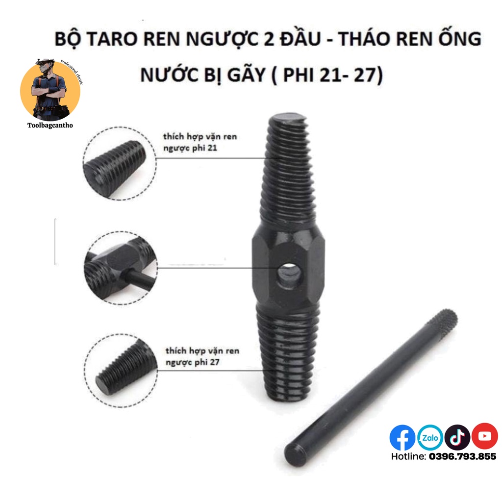 Dụng cụ tháo ren ống nước bị gãy 21-27