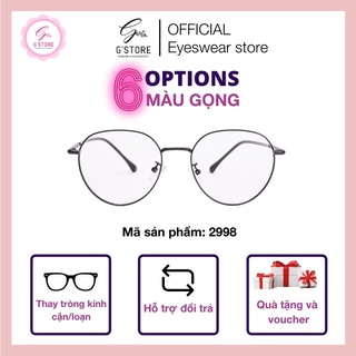 Kính Mắt Tròn Kim Loại Thời Trang Nữ Nhiều Màu G STORE Kính Tròn Thời Trang Có Cắt Mắt Cận 2998