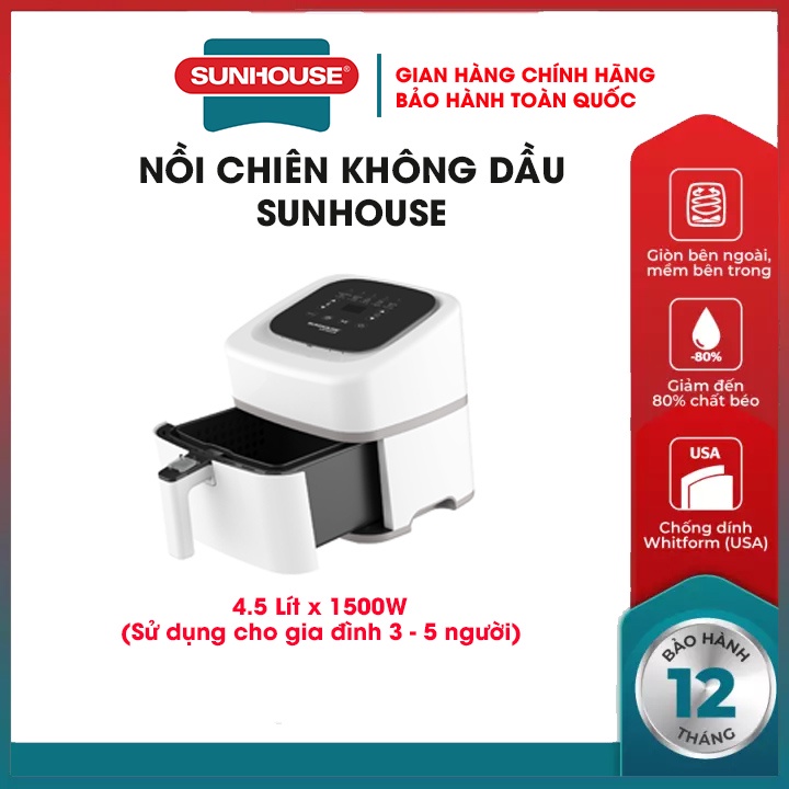 Nồi chiên không dầu SUNHOUSE SHD4086w dung tích 4.5L giảm béo chiên nướng dễ dàng tiết kiệm thời gian an toàn sử dung