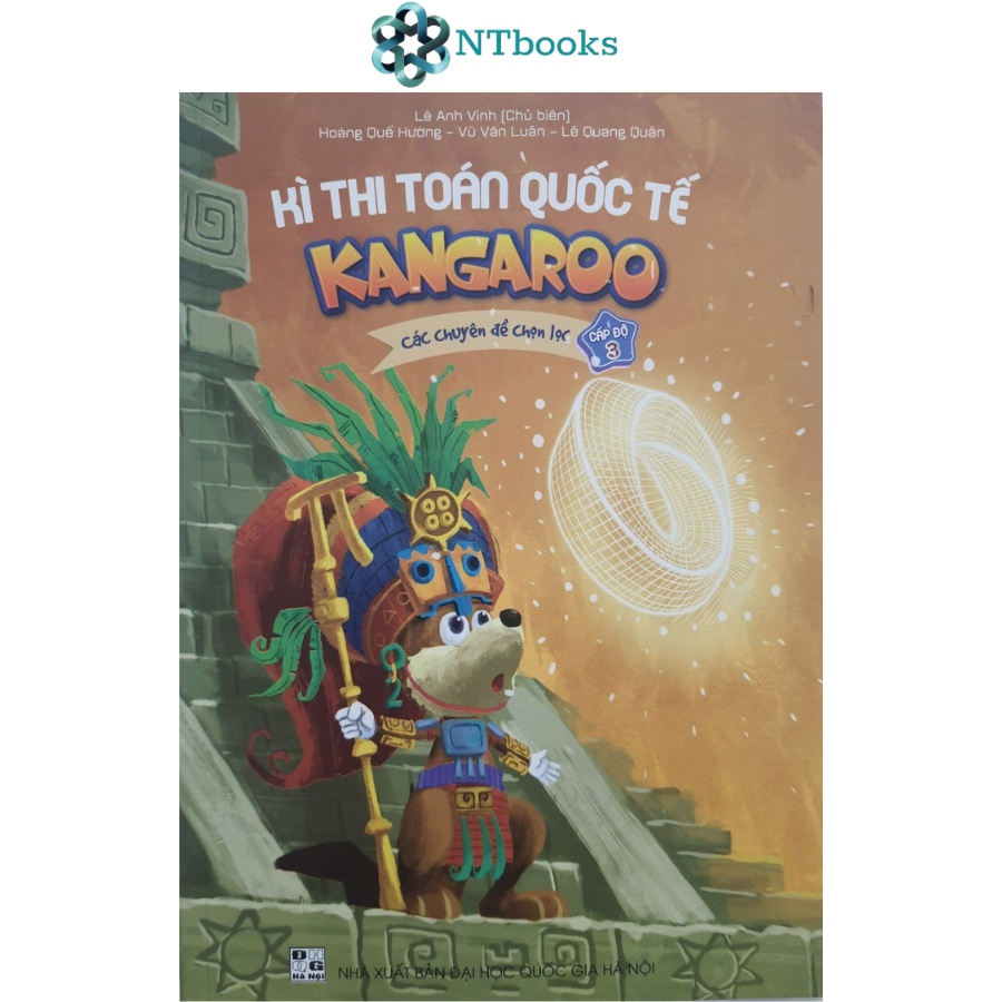 Sách Kỳ Thi Toán Quốc Tế Kangaroo - Các chuyên đề chọn lọc - Cấp độ 3