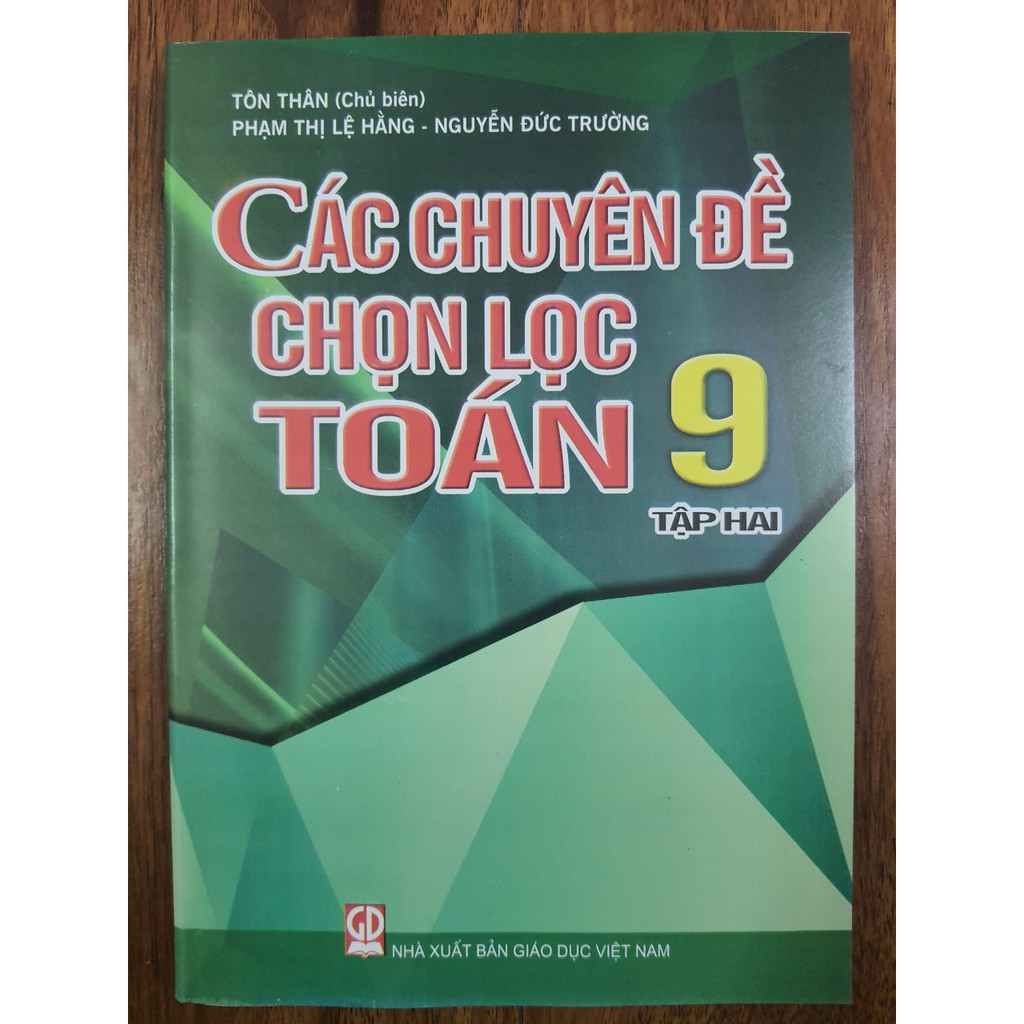 Sách - Các chuyên đề chọn lọc Toán 9 Tập 2