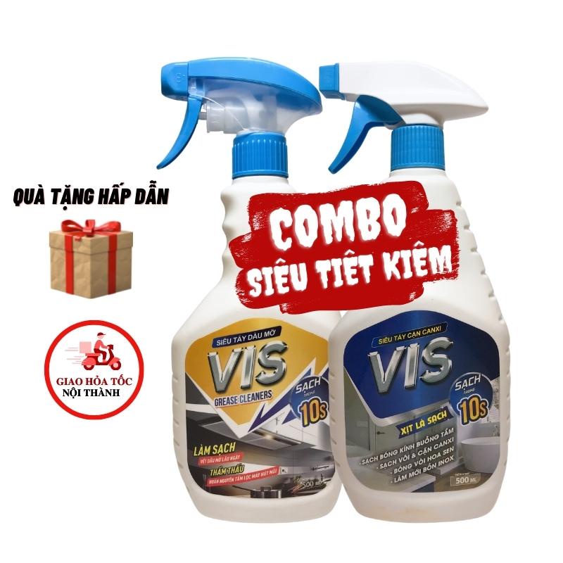 Combo tẩy cặn canxi nhà tắm VIS + tẩy dầu mỡ nhà bếp VIS hiệu quả, an toàn, siêu tiết kiệm