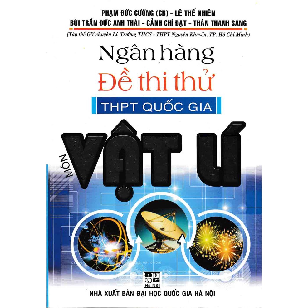 Sách - Ngân Hàng Đề Thi Thử THPT Quốc Gia Môn Vật Lí