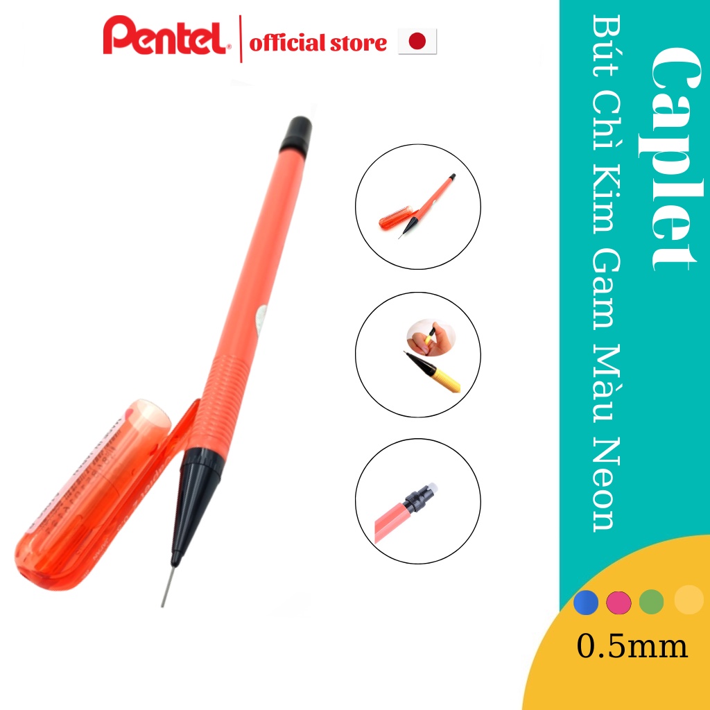 Bút Chì Kim Pentel Caplet Màu Neon A105C Ngòi 0.5mm | Thiết Kế Đẹp Mắt | 4 Màu Vỏ
