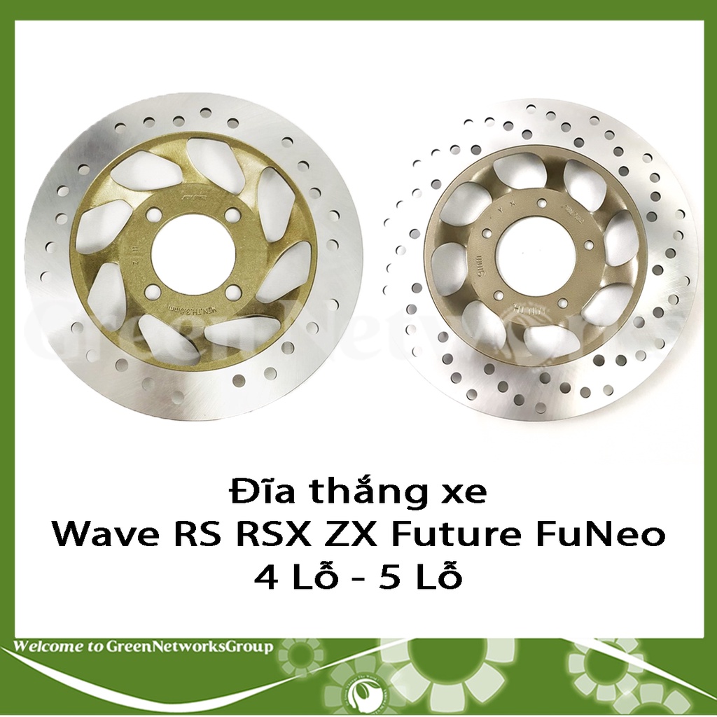 Đĩa thắng lõm 4 lỗ - 5 lỗ  gắn cho xe Wave RS RSX ZX Future FuNeo ( Bảo Hành 12 Tháng ) Greennetworks