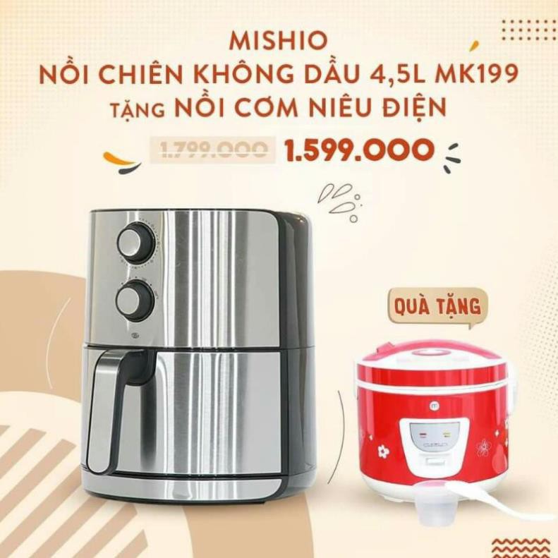 [QUÀ SỐC] Nồi chiên không dầu MISHIO 4,5L MK199 TẶNG Nồi cơm niêu điện có thể nấu cơm cháy