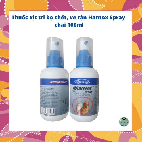 RẺ VÔ ĐỊCH - Xịt Hantox Spray ve rận, kí sinh trùng, ghẻ ở chó mèo, thú cưng (chai 100ml) -ZIPPOPET SHOP