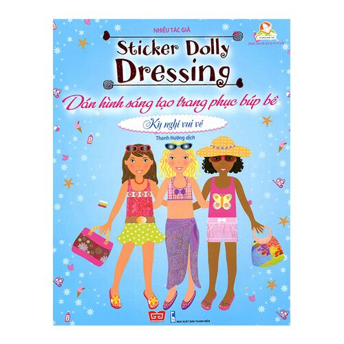 Sách Sticker Dolly Dressing - Dán Hình Sáng Tạo Trang Phục Búp Bê - Kỳ Nghỉ Vui Vẻ (Tái bản năm 2019)