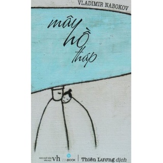 Sách - Mây Hồ Tháp - Vladimir Nabokov
