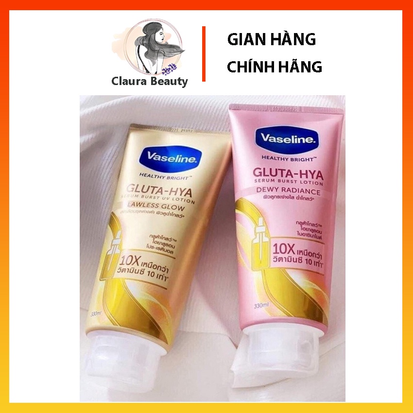 Sữa dưỡng thể Vaseline Healthy Bright Gluta HYA Serum Burst Lotion 10X - 50X Thái Lan CLAURA BEAUTY