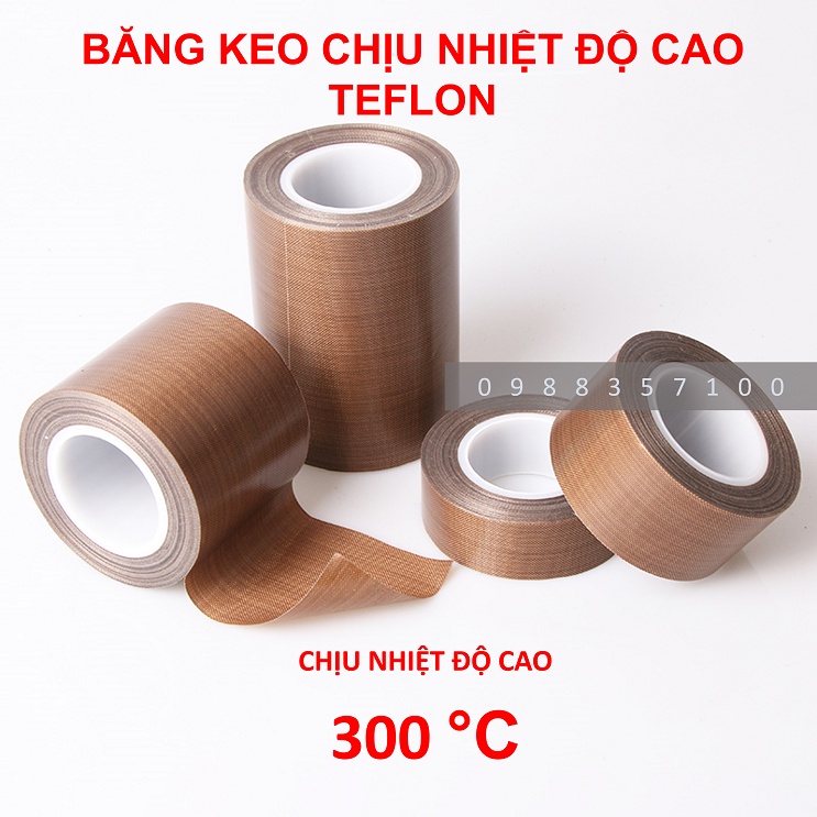 Băng keo vải thủy tinh chịu nhiệt độ cao 300 độ C, băng keo máy hàn chân không, TEFLON tape