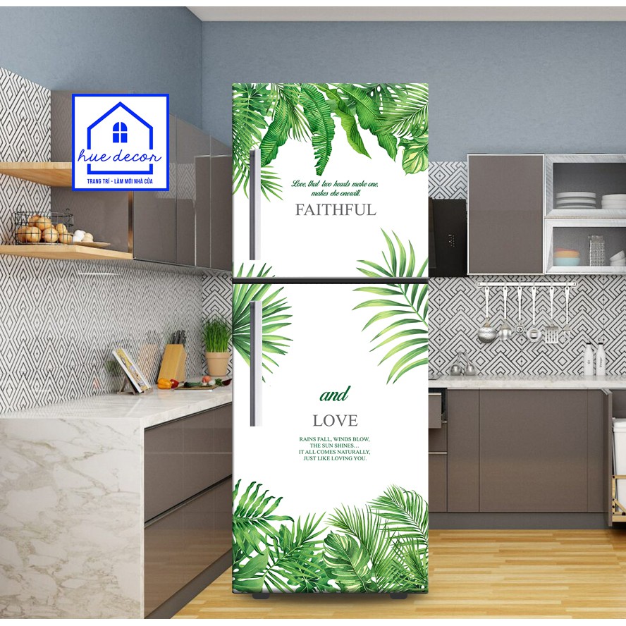Decal dán tủ lạnh Lá xanh  HUE DECOR  chống nước, nấm mốc, siêu bền