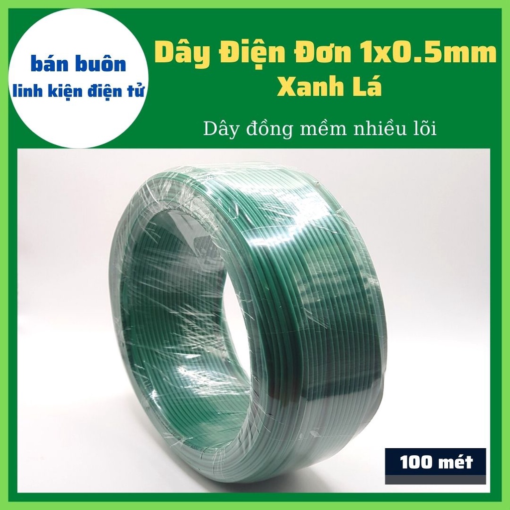 [100 mét] Dây điện đơn 1x0.5mm màu xanh lá, dây điện mềm nhiều lõi, dây điện 0.mm [100% Đồng]