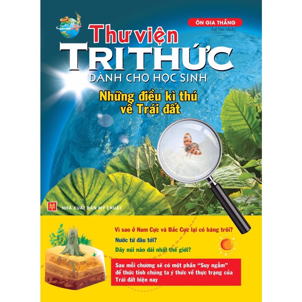 Sách - Thư viện tri thức dành cho học sinh - Những điều kỳ thú về trái đất