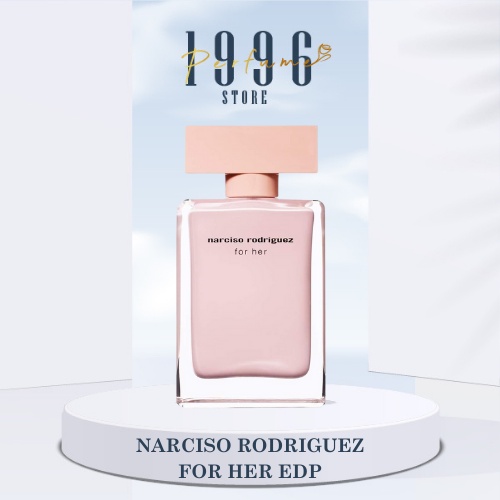 10ml Narciso For Her • Narciso Rodriguez • EDP • Nước Hoa Nữ