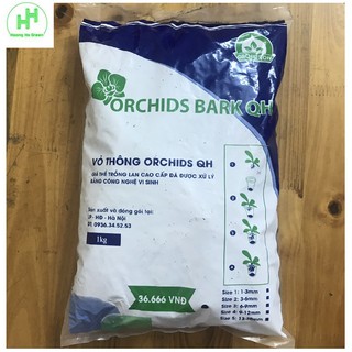 Vỏ Thông ORCHIDS QH, Gía Thể Trồng Lan Cao Cấp Đã Qua Sử Lý Bằng Công Nghệ Vi Sinh, Size 5(13-30mm) Bịch 1Kg