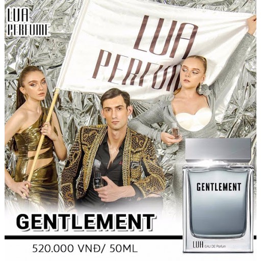 Nước hoa nam Lua Gentlement – NAM TÍNH, MẠNH MẼ VÀ PHÓNG KHOÁNG (50ML)