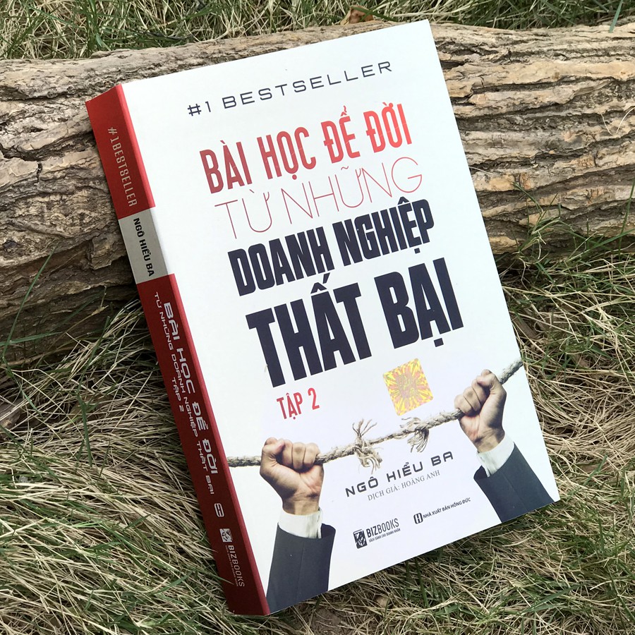 Sách - Bài Học Để Đời Từ Những Doanh Nghiệp Thất Bại (tập 1 & tập 2) (Tặng kèm bút) | BigBuy360 - bigbuy360.vn