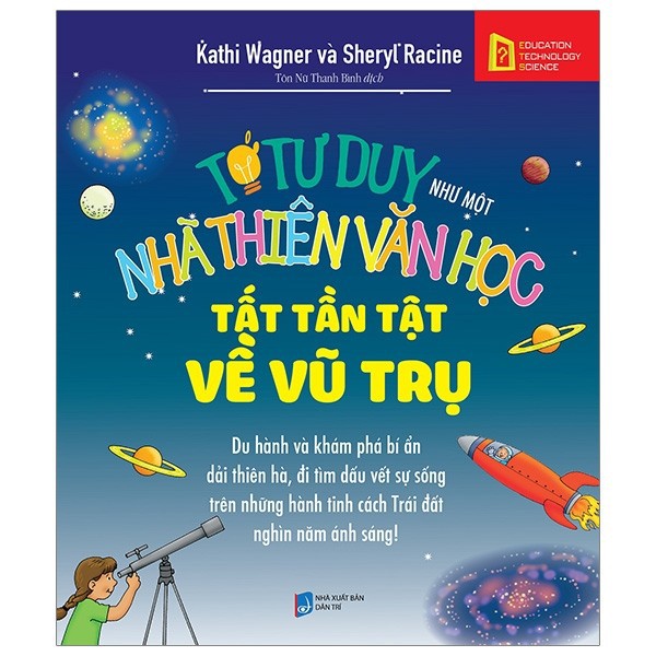 Sách - Tớ tư duy như một nhà thiên văn học - Tất tần tật về vũ trụ 79K