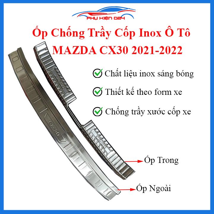 Ốp chống trầy cốp trong ngoài Mazda CX30 2021-2022 Inox mạ crom sáng bóng