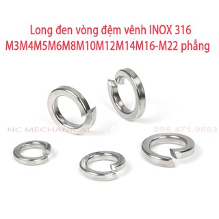 Long đen vòng đệm vênh INOX 316 M3M4M5M6M8M10M12M14M16-M22 phẳng