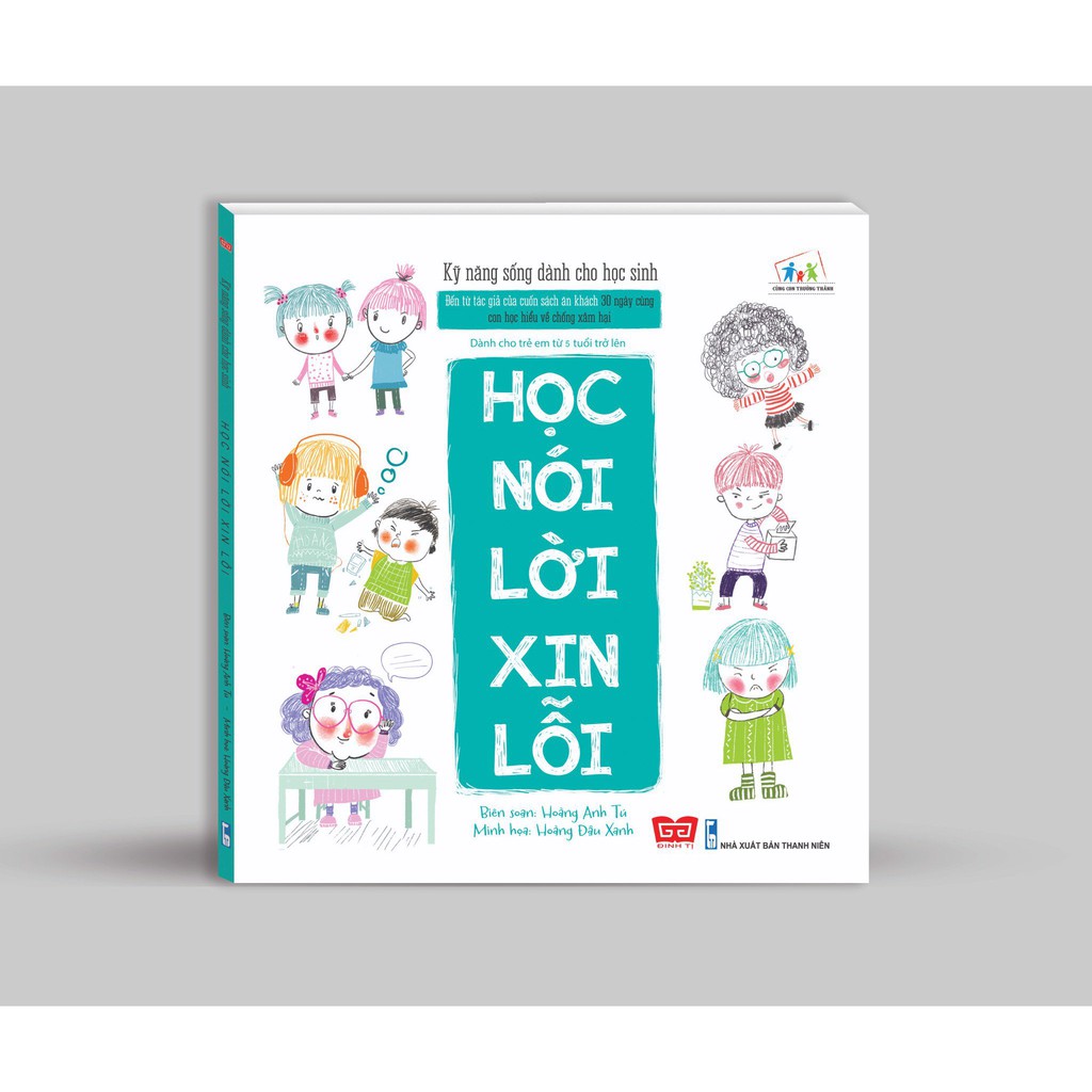 Sách - Kỹ năng sống dành cho học sinh - Học nói lời xin lỗi | BigBuy360 - bigbuy360.vn