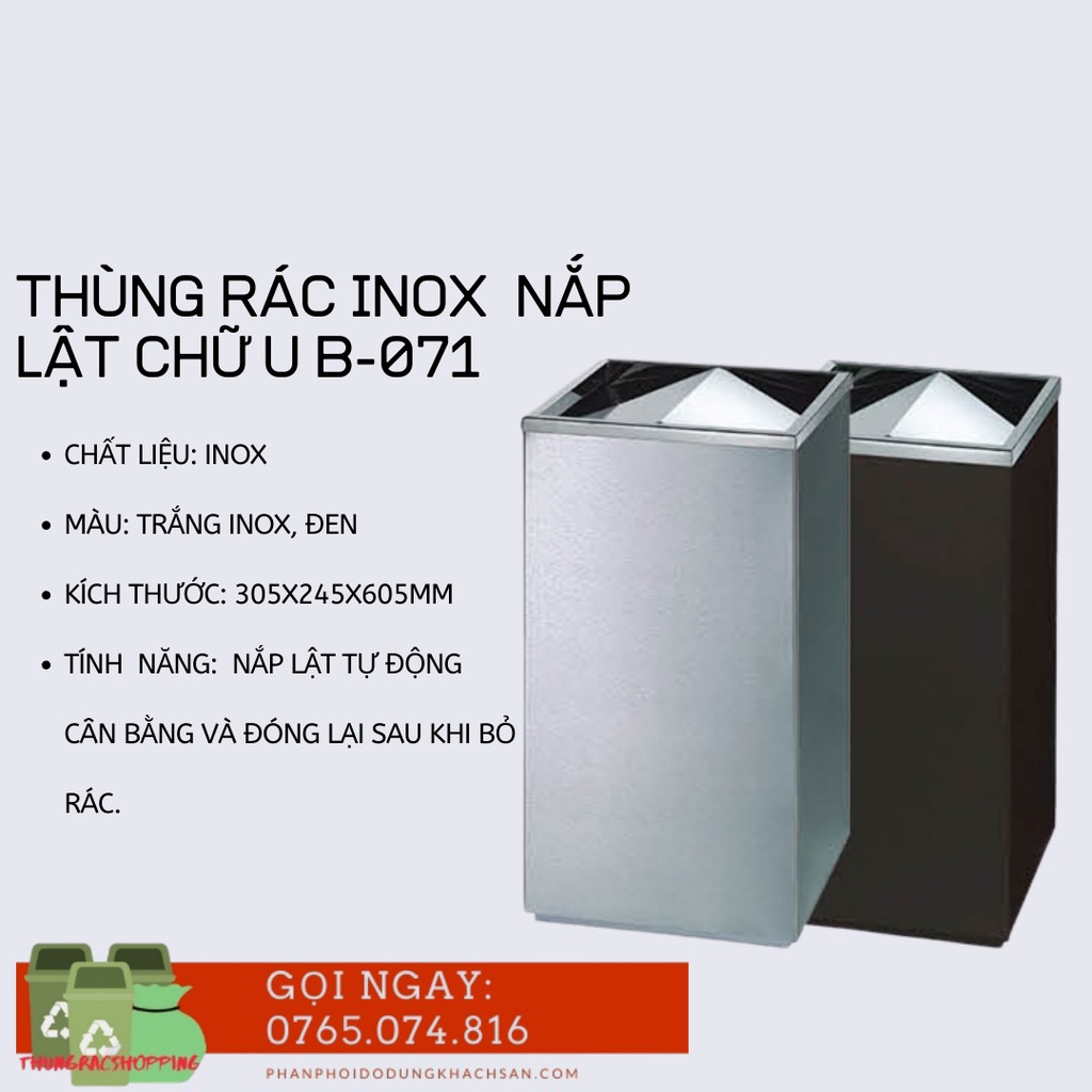 THÙNG RÁC INOX NẮP LẬT XOAY CHỮ U HÌNH CHỮ NHẬT B-071