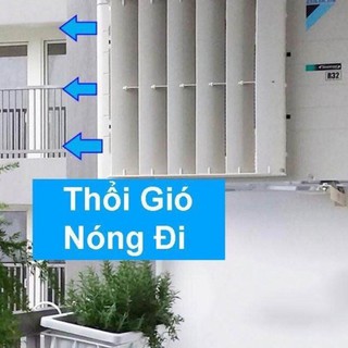 Điều hướng gió cục nóng điều hòa.