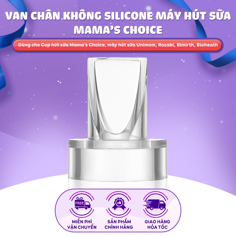 Van Chân Không Máy Hút Sữa, Van 1 Chiều Dành Cho Máy Hút Sữa Rảnh Tay Không Dây Mama’s Choice Cloudie