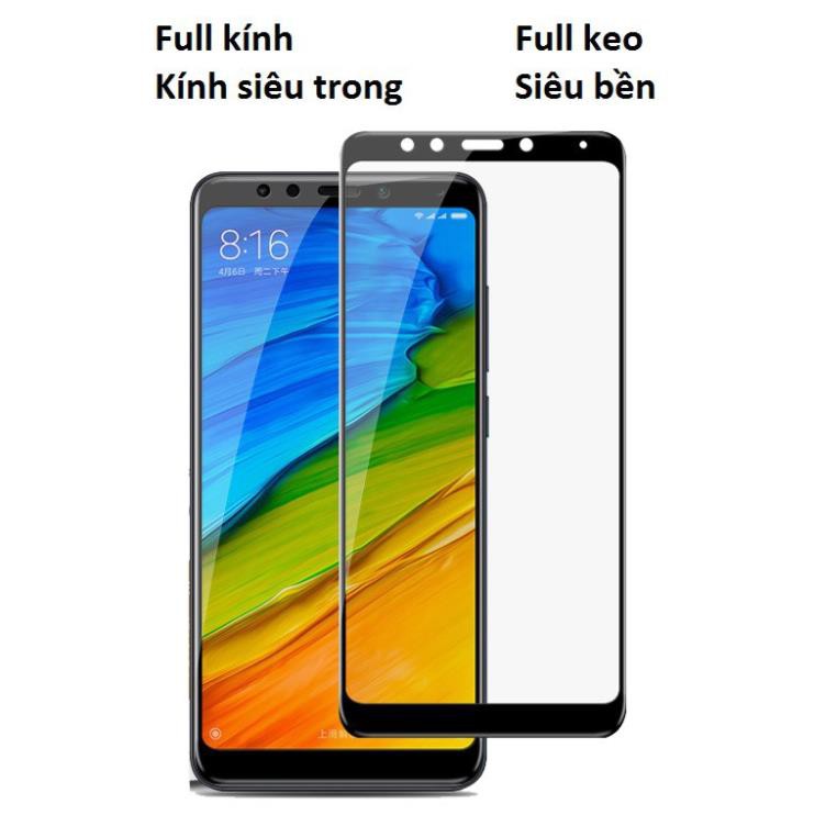 Kính Cường Lực 5D- 9D Xiaomi Redmi Note 5 Pro/ Note 5_Cường Lực Full Keo, Không Chấm Liti, Không Loang Dầu,Cảm Ứng Mượt