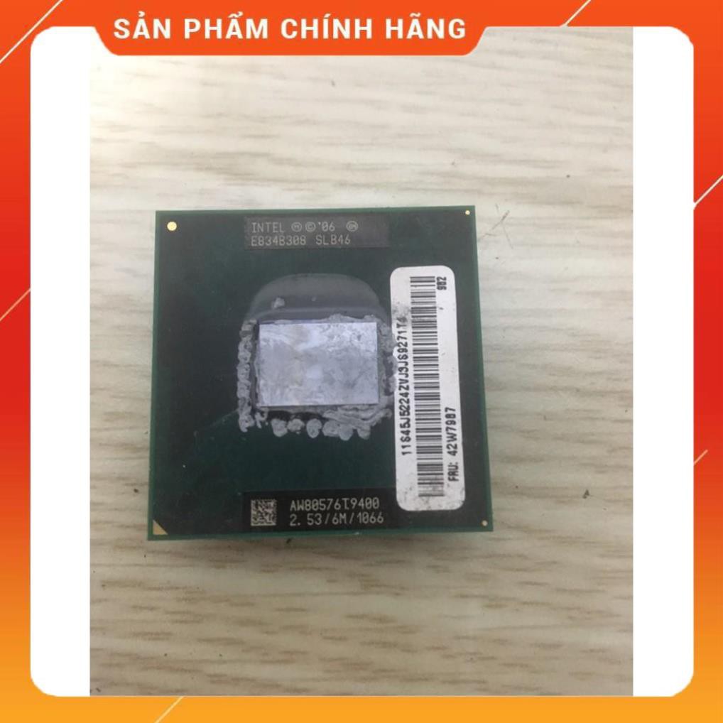 CPU intel laptop Co i2 T9300 đến P9600 đời cuối  hàng bóc máy zin đã tét ( ảnh minh họa )