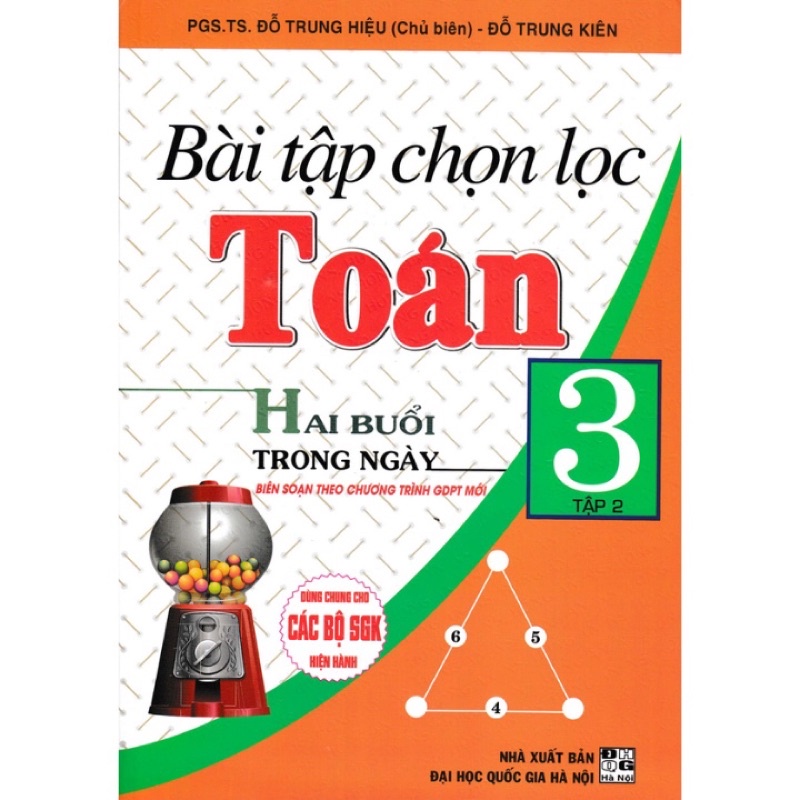 Sách - Bài Tập Chọn Lọc Toán Hai Buổi Trong Ngày Lớp 3 - Tập 2 (Dùng Chung Cho Các SGK Mới Hiện Hành)