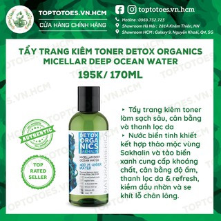 Tẩy trang kiêm Toner Detox Organics Micellar deep ocean water