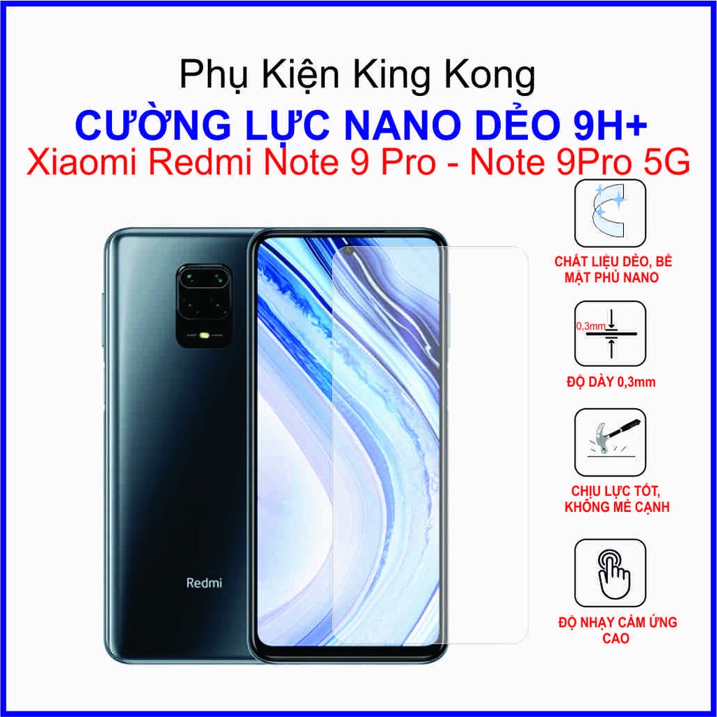 Dán cường lực Xiaomi Redmi Note 9 Pro - note 9 pro 5G ,  cường lực nano dẻo 9H+