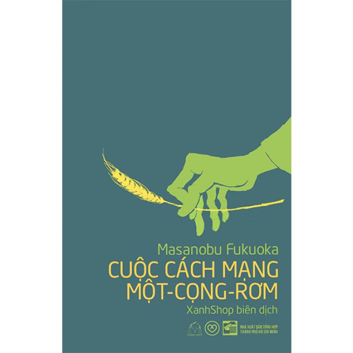 Sách Cuộc Cách Mạng Một-Cọng-Rơm (Giải Phát Hiện Mới 2016) | BigBuy360 - bigbuy360.vn