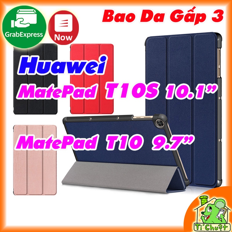 [Ảnh Thật] Bao da Huawei MatePad T10 9.7&quot;/ T10S 10.1&quot; Gấp 3 Khúc Lưng Cứng Có Nam Châm