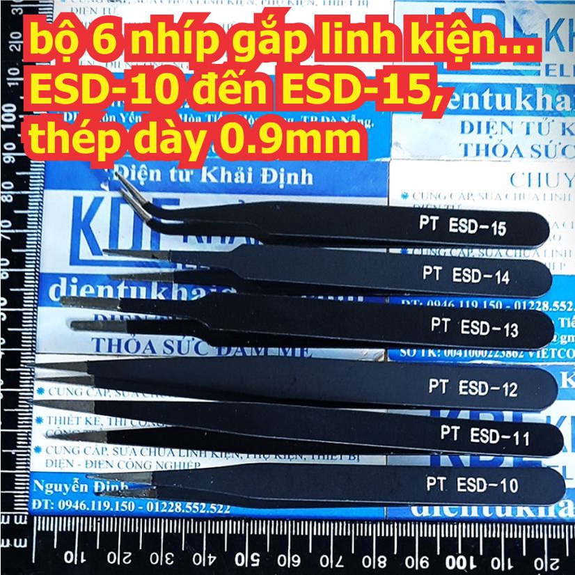 bộ 6 nhíp gắp linh kiện… ESD-10 đến ESD-15, thép dày 0.9mm kde4712