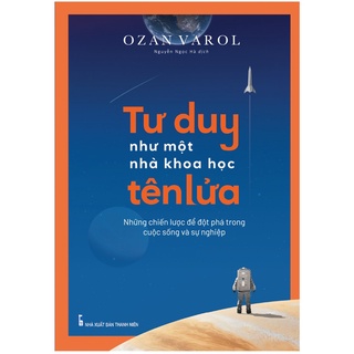 Sách: tư duy như một nhà khoa học tên lửa