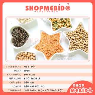 Đậu Hạt Hữu Cơ Cho Bé Ăn Dặm Cao Cấp Gói Tách Lẻ 50-100g