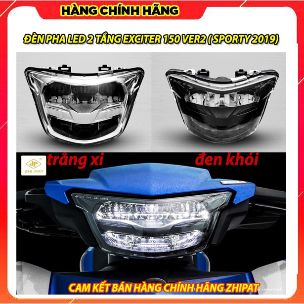 Choá led 2 tầng zhipat lắp xe exciter150 moden 2019 sport