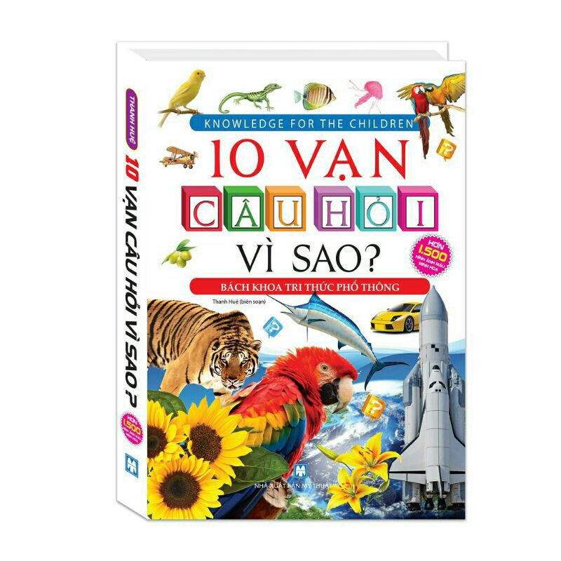 Sách - 10 Vạn Câu Hỏi Vì Sao? (Bách Khoa Tri Thức Phổ Thông)