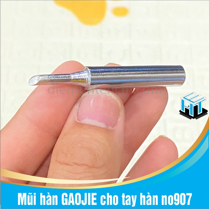 Mũi hàn chính hãng GAOJIE cho tay hàn no907 nhọn i, xiên 3c, dao k