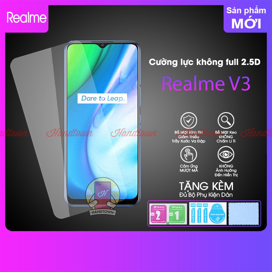 Kính Cường lực Không Full Màn Realme V3 2.5D Trong Suốt Không Chấm Li Ti Handtown